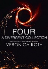 Okładka książki Four: A Divergent Collection Veronica Roth