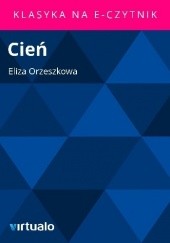 Okładka książki Cień Eliza Orzeszkowa