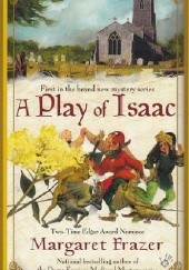 Okładka książki A Play of Isaac Margaret Frazer