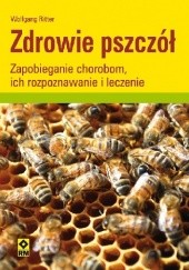 Okładka książki Zdrowie Pszczół Wolfgang Ritter