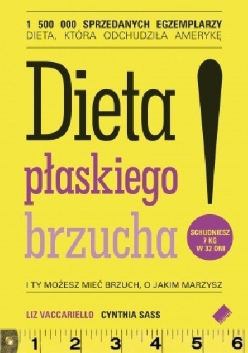 Okładka książki Dieta płaskiego brzucha! Cynthia Sass, Liz Vaccariello