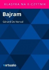 Okładka książki Bajram Gérard de Nerval