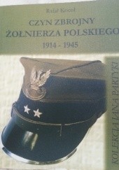 Czyn zbrojny żołnierza polskiego 1914-1945. Kolekcja Jana Partyki.