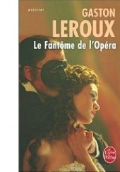 Okładka książki Le Fantôme de l'Opéra Gaston Leroux