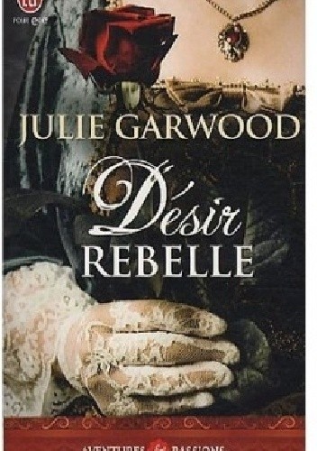 Okładka książki Désir rebelle Julie Garwood