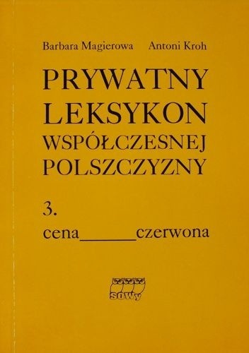 Okładki książek z cyklu Prywatny leksykon współczesnej polszczyzny
