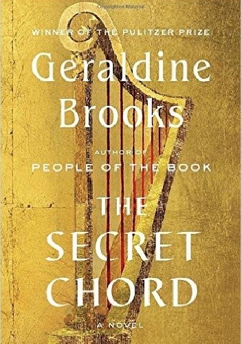 Okładka książki The Secret Chord Geraldine Brooks