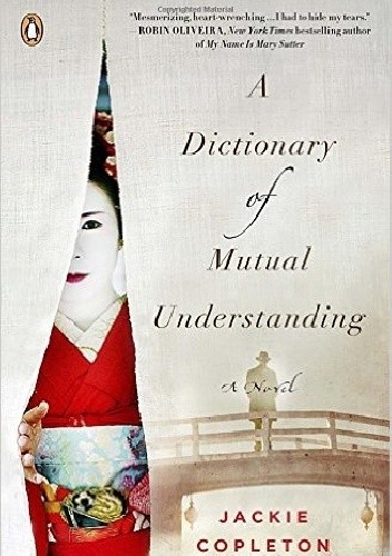 Okładka książki A Dictionary of Mutual Understanding Jackie Copleton