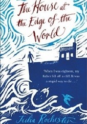 Okładka książki The House at the Edge of the World