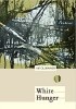 White Hunger