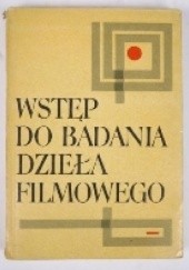 Okładka książki Wstęp do badania dzieła filmowego Aleksander Jackiewicz