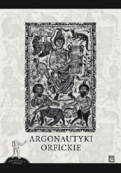 Okładka książki Argonautyki orfickie autor nieznany