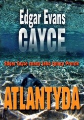 Okładka książki Atlantyda Edgar Evans Cayce