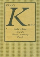 Okładka książki Ameryka, Nowele i miniatury, Wyrok Franz Kafka