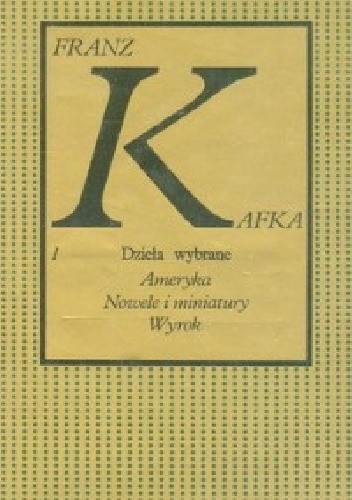 Okładki książek z serii Dzieła Wybrane (Franz Kafka)