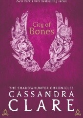 Okładka książki City of Bones Cassandra Clare