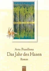 Okładka książki Das Jahr des Hasen Arto Paasilinna