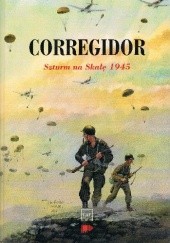 Corregidor. Szturm na Skałę 1945