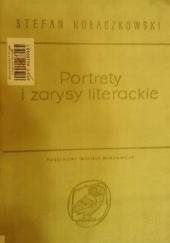 Okładka książki Portrety i zarysy literackie Stefan Kołaczkowski
