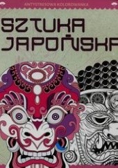 Okładka książki Antystresowa kolorowanka. Sztuka japońska praca zbiorowa