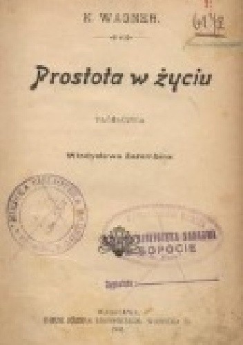 Okładka książki Prostota w życiu Karol Wagner