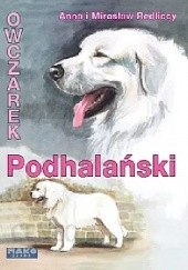 Okładka książki Owczarek Podhalański Anna Redlicka, Mirosław Redlicki