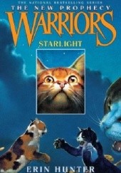 Okładka książki Warriors: The New Prophecy #4: Starlight Erin Hunter