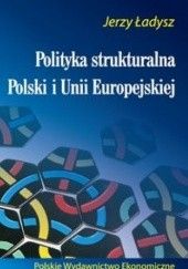 Polityka strukturalna Polski i Unii Europejskiej