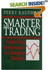 Okładka książki Smarter Trading: Improving Performance in Changing Markets Perry Kaufman