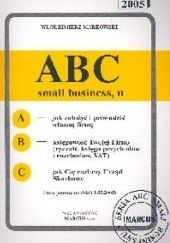 Okładka książki ABC small businessu 2005 Włodzimierz Markowski