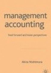 Okładka książki Management Accounting Feed Forward & Asian Perspectives Akira Nishimura