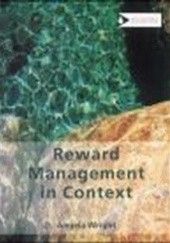 Okładka książki Reward Management in Context Angela Wright