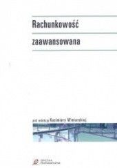 Okładka książki Rachunkowość zaawansowana Kazimiera Winiarska