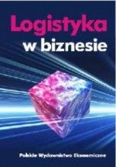 Okładka książki LOGISTYKA W BIzNESIE Marek Ciesielski