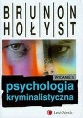 Okładka książki Psychologia kryminalistyczna Brunon Hołyst