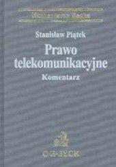 Okładka książki Prawo telekomunikacyjne Komentarze praca zbiorowa