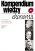Okładka książki Kompendium wiedzy o ekonomii Janine Brémond,&nbsp;Jean-Francois Couet,&nbsp;Marie-Martine Salort