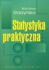 Okładka książki Statystyka praktyczna Wacława Starzyńska