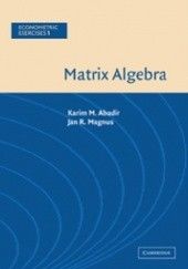 Okładka książki Matrix algebra Karim M. Abadir