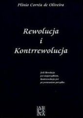 Okładka książki Rewolucja i kontrrewolucja Plinio Corrêa de Oliveira