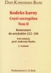Okładka książki Kodeks karny Część szczególna t.2 Ustawodawca, Andrzej Wąsek