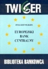Okładka książki Europejski Bank Centralny Ryszard Wierzba