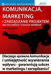Okładka książki Komunikacja, marketing i zarządzanie projektem - e-book Olaf Sawajner
