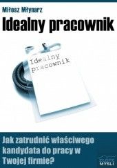 Okładka książki Idealny pracownik - e-book Miłosz Młynarz