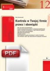 Okładka książki Kontrola w Twojej firmie - prawa i obowiązki Piotr Kostrzewski