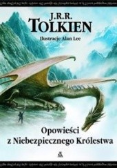 Okładka książki Opowieści z Niebezpiecznego Królestwa J.R.R. Tolkien