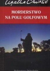 Okładka książki Morderstwo na polu golfowym Agatha Christie