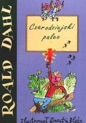 Okładka książki Czarodziejski palec Roald Dahl