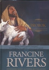 Okładka książki Prorok Francine Rivers
