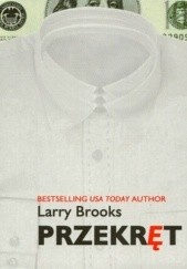 Okładka książki Przekręt Larry Brooks